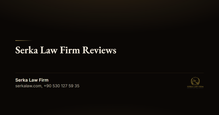 Serka Law Firm Reviews